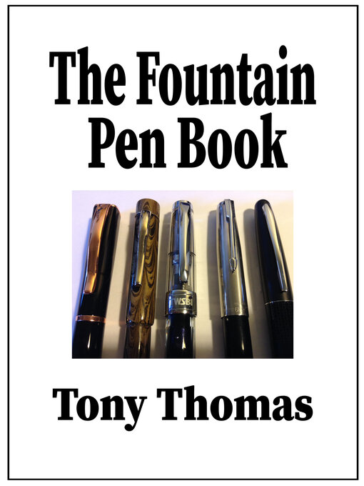 Title details for The Fountain Pen Book by Tony Thomas - Wait list